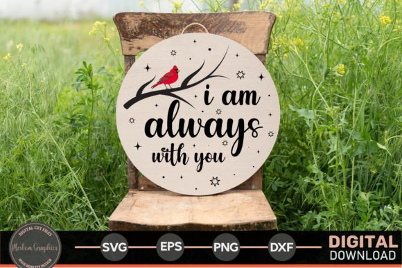 I Am Always with You - Christmas SVG