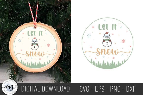 Let It Snow – Christmas Ornaments SVG