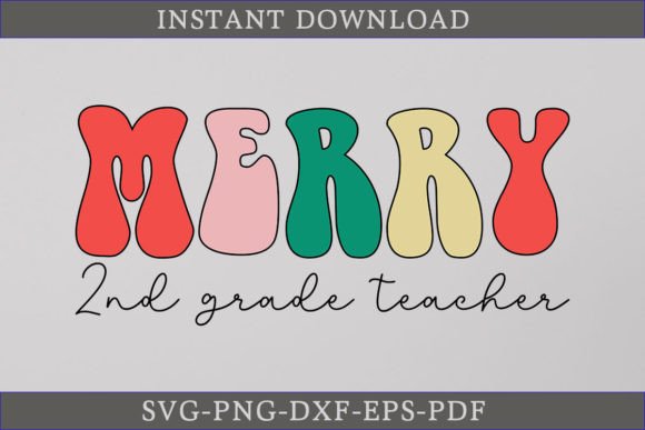 Merry 2nd Grade Teacher Retro SVG File