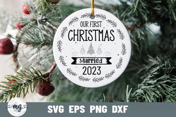 Our First Christmas Married 2023 SVG