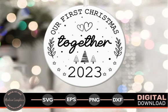 Our First Christmas Together 2023 - SVG