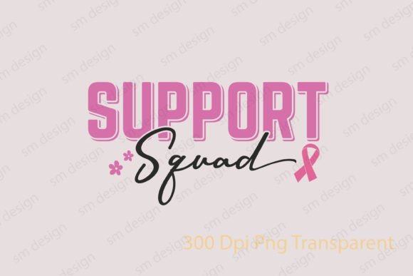 Support Squad Breast Cancer SVG